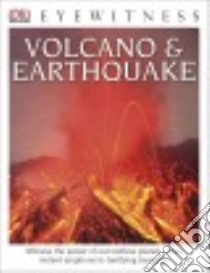 Volcano & Earthquake libro in lingua di Van Rose Susanna