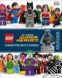 Lego DC Comics Super Heroes Character Encyclopedia libro in lingua di Hugo Simon, Scott Cavan