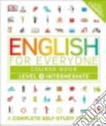 English for Everyone Course Book Level 3 libro in lingua di Johnson Gill