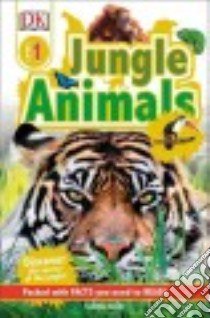 Jungle Animals libro in lingua di Dorling Kindersley Inc. (COR)