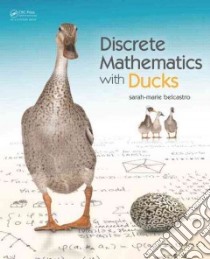 Discrete Mathematics with Ducks libro in lingua di Belcastro Sarah-marie