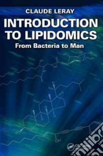 Introduction to Lipidomics libro in lingua di Leray Claude