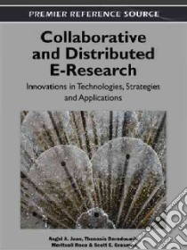 Collaborative and Distributed E-Research libro in lingua di Juan Angel A., Daradoumis Thanasis, Roca Maritxell, Grasman Scott E., Faulin Javier