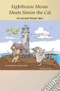 Lighthouse Mouse Meets Simon the Cat libro in lingua di Coons Susan Anderson, Sanne Don (ILT)