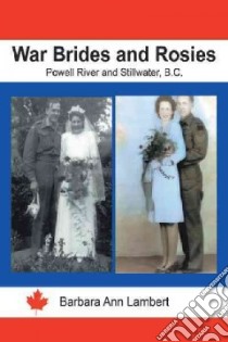 War Brides and Rosies libro in lingua di Lambert Barbara Ann