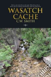 Wasatch Cache libro in lingua di Smith C. W.