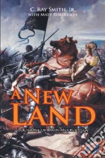 A New Land libro in lingua di Smith C. Ray Jr.
