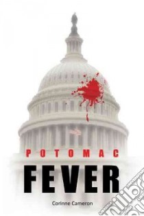 Potomac Fever libro in lingua di Cameron Corinne