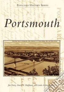 Portsmouth libro in lingua di Detty Jim, Huffman David E., Jennings Linda Arthur
