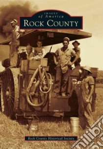 Rock County libro in lingua di Rock County Historical Society (COR)