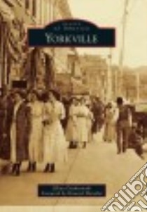 Yorkville libro in lingua di Duchnowski Jillian, Manthei Howard (FRW)
