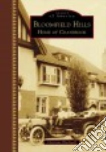 Bloomfield Hills libro in lingua di Blackwell Christine