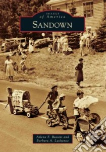 Sandown libro in lingua di Bassett Arlene F., Lachance Barbara A.