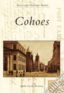 Cohoes libro in lingua di Spindle City Historic Society (COR)