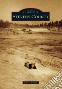 Stevens County libro in lingua di Counts Kay L.