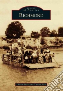 Richmond libro in lingua di Drake Clinton, Jach Theresa