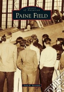 Paine Field libro in lingua di Bertrand Steve K.