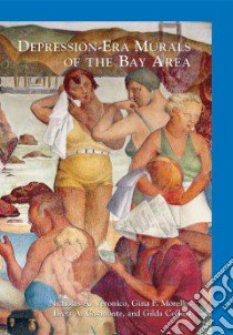 Depression-Era Murals of the Bay Area libro in lingua di Veronico Nicholas A., Morello Gina F., Casadonte Brett A., Collins Gilda