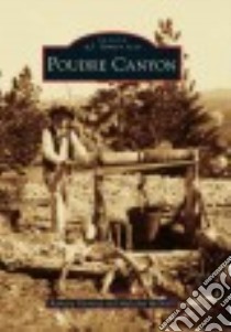 Poudre Canyon libro in lingua di Fleming Barbara, Mcneill Malcolm