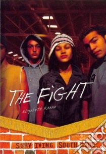 The Fight libro in lingua di Karre Elizabeth