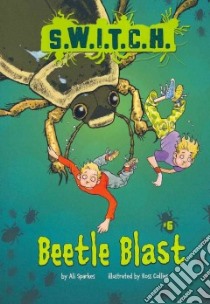 Beetle Blast libro in lingua di Sparkes Ali, Collins Ross (ILT)