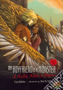 My Boyfriend is a Monster 8 libro in lingua di Robbins Trina, Ota Yuko (ILT), Xian Nu Studio (ILT)