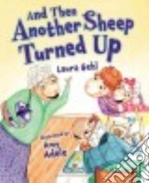 And Then Another Sheep Turned Up libro in lingua di Gehl Laura, Adele Amy (ILT)