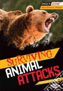 Surviving Animal Attacks libro in lingua di Newman Patricia