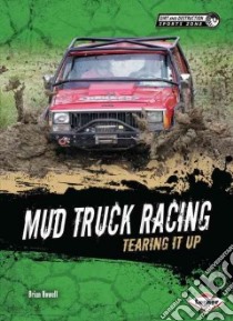 Mud Truck Racing libro in lingua di Howell Brian