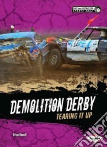 Demolition Derby libro in lingua di Howell Brian
