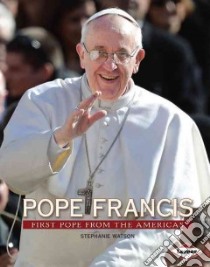 Pope Francis libro in lingua di Watson Stephanie