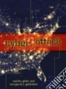 Cyber Attack libro in lingua di Gitlin Martin, Goldstein Margaret J.