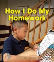 How I Do My Homework libro in lingua di Boothroyd Jennifer