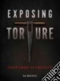 Exposing Torture libro in lingua di Marcovitz Hal