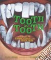 Tooth by Tooth libro in lingua di Levine Sara, Spookytooth T. S. (ILT)