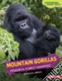 Mountain Gorillas libro in lingua di Hirsch Rebecca E.
