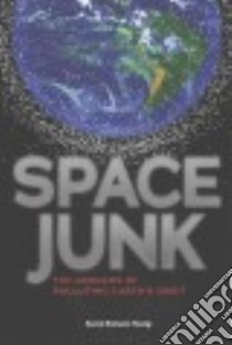 Space Junk libro in lingua di Young Karen Romano