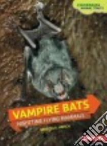 Vampire Bats libro in lingua di Hirsch Rebecca E.