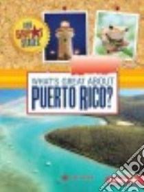 What's Great About Puerto Rico? libro in lingua di Yasuda Anita