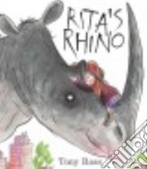 Rita's Rhino libro in lingua di Ross Tony