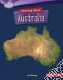 Learning About Australia libro in lingua di Owings Lisa