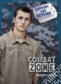 Combat Zone libro in lingua di Jones Patrick