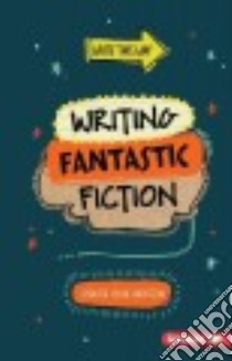 Writing Fantastic Fiction libro in lingua di Anderson Jennifer Joline