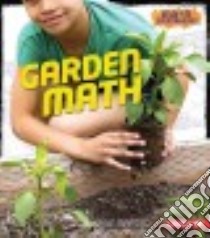 Garden Math libro in lingua di Marsico Katie