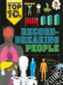 Record-breaking People libro in lingua di Richards Jon, Simkins Ed