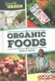 Organic Foods libro in lingua di Baker David M.