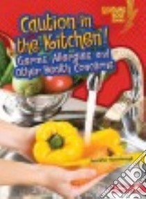Caution in the Kitchen! libro in lingua di Boothroyd Jennifer
