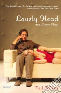 Lovely Head and Other Plays libro in lingua di Labute Neil
