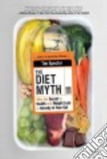 The Diet Myth libro in lingua di Spector Tim