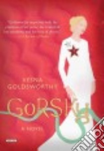 Gorsky libro in lingua di Goldsworthy Vesna